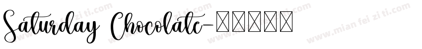 Saturday Chocolate字体转换